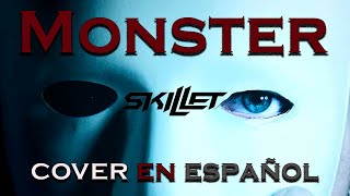 Skillet - Monster I COVER EN ESPAÑOL I Zero