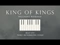 KING OF KINGS ⎜ Hillsong Worship - [Male Key] Piano Instrumental by GershonRebong