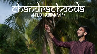 Chandrachooda | Darbari Kaanada | Anirudh Subramanian |Ravi G screenshot 1