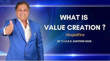 What is Value Creation ?