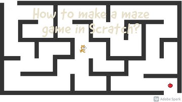 How to make a maze game in Scratch  - A John