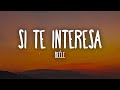 Beéle - Si Te Interesa (Letra/Lyrics)