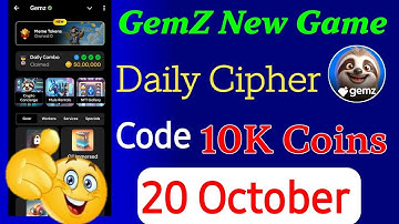 Gemz Daily Cipher Code 20 October| 20 October Dailly Cipher Code | Gemz Cipher Code Today