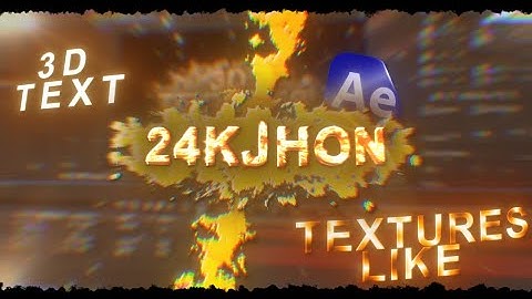 How to make 3D textures Like @24KJHONEDITZ | After effects | Tutorial