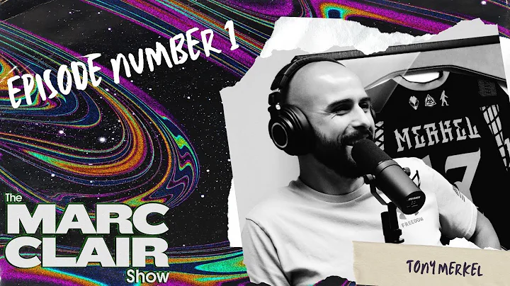 The Marc Clair Show Ep. #1 | Tony Merkel of The Co...