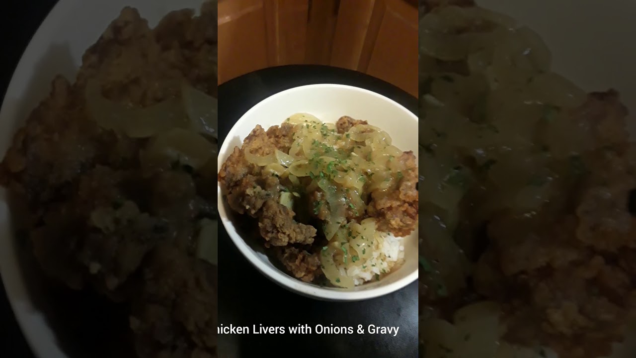 Chicken Livers with Onions and Gravy YouTube