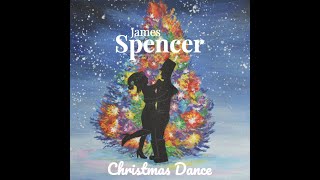 Christmas Dance - James Spencer