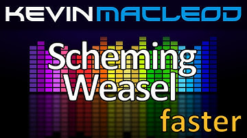 Kevin MacLeod: Scheming Weasel (faster version)
