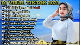 DJ TIKTOK TERBARU 2021 JADI PERMADANI - DAHSYATNYA CINTAKU | DJ TIKTOK TERBARU 2021 FULL BASS