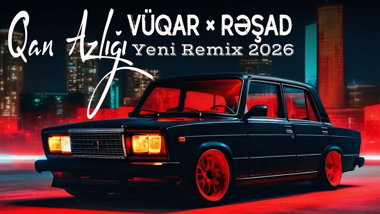 Rəşad Dağlı & Vüqar Biləcəri - Qan Azlığı | Yeni Tiktokda Trend Olan Bomba Remix 2026