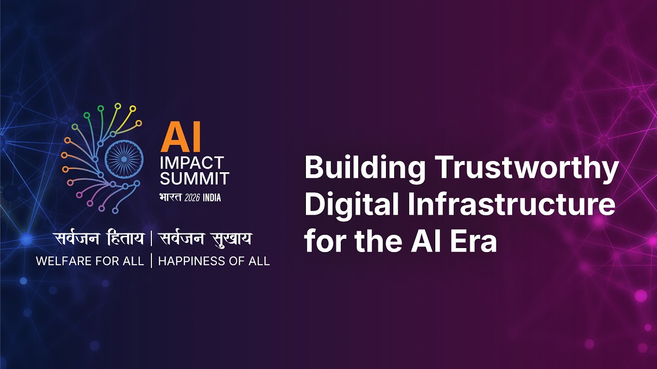Building Trustworthy Digital Infrastructure for the AI Era - YouTube
