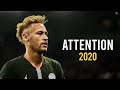 Neymar jr  attention  charlie puth  insane skills  goals 201920 