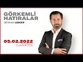 #CANLI | Serhan Asker ile Görkemli Hatıralar | 05 Şubat 2022  | #HalkTV