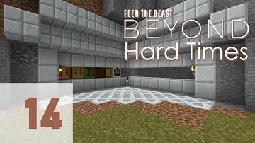 FTB Beyond Hard Times Ep 14 - Corner Bee Lab