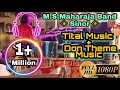 Tital Music - Don Theme Music - M.S Maharaja Band || Sinor - 2019