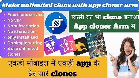 Create unlimited clones with App Cloner Arm Starmaker | telegram| WhatsApp