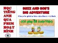 Học tiếng Anh qua phim hoạt hình#6||Learning English through cartoons||Buzz and Bob&#39;s big adventure