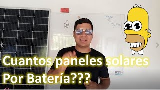 ✅Cuantos paneles solares necesita una batería ‍Calculo rápido #solarenergy #2023  #tutotrial