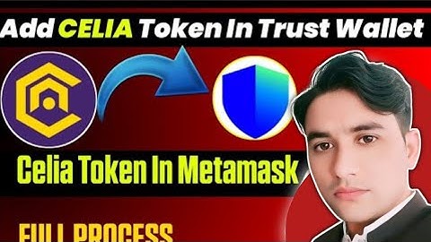 How to Import Celia Token In Trust and Metamask Wallet