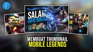 Cara Membuat Thumbnail Mobile Legends di Hp Android | PIXELLAB TUTORIAL #18
