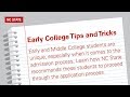 Nc state university  advice for early  middle college students