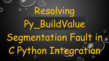 Resolving Py_BuildValue Segmentation Fault in C Python Integration