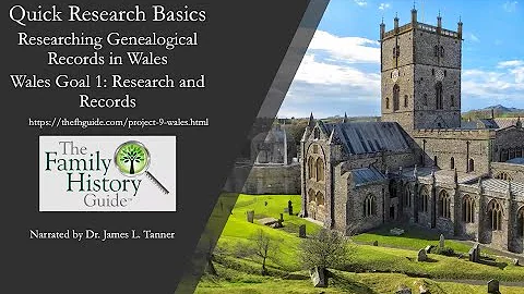 TFHG - Researching Genealogical Records in Wales