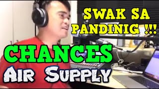CHANCES - Air Supply (Cover by Bryan Magsayo - Online Request)