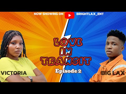 الحب في العبور الحلقة الثانية التراخي الكبير