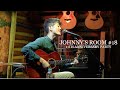 【11周年感謝の動画】Johnny's Room#18 ダイジェスト
