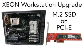 Xeon E5-2690 V2 Workstation Upgrade: M.2 SSD On PCI-E