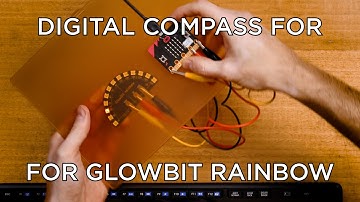 Compass Project For GlowBit™ Rainbow & Micro:bit