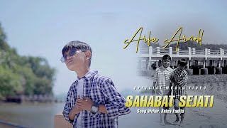 LAGU TERBARU || ARFA ARNOLD - SAHABAT SEJATI ( OFFICIAL MUSIC VIDIO )