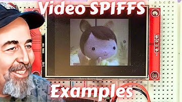 ESP32 and ILI9341 Video SPIFFS Example Sketches