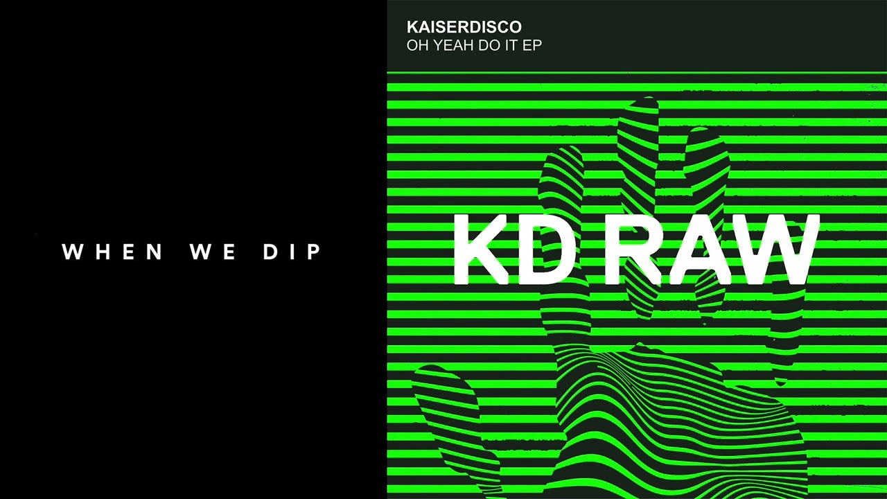 Premiere: Kaiserdisco - Do It [KD Raw]