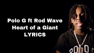 Polo G - Heart of a Giant ft. Rod Wave (Lyrics)