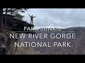 A short hike on the Endless Wall Trail in West Virginia's New River Gorge National Park and Preserve