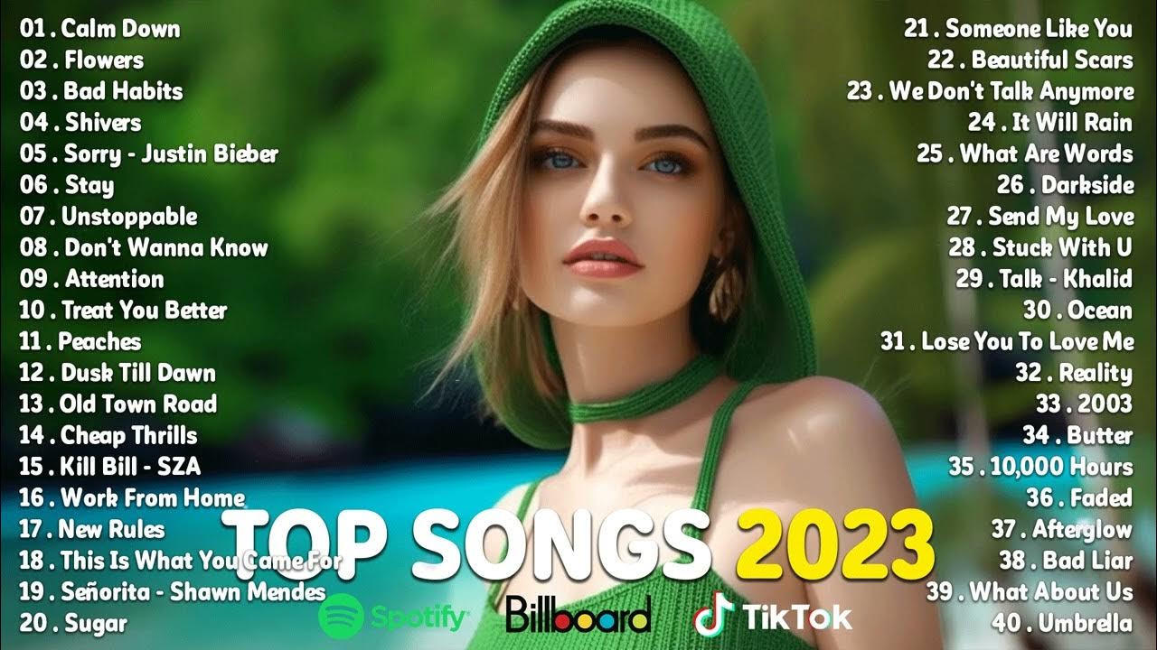 Top Songs 2023 Pop Music Top Hits Playlist 2023 Best English Top