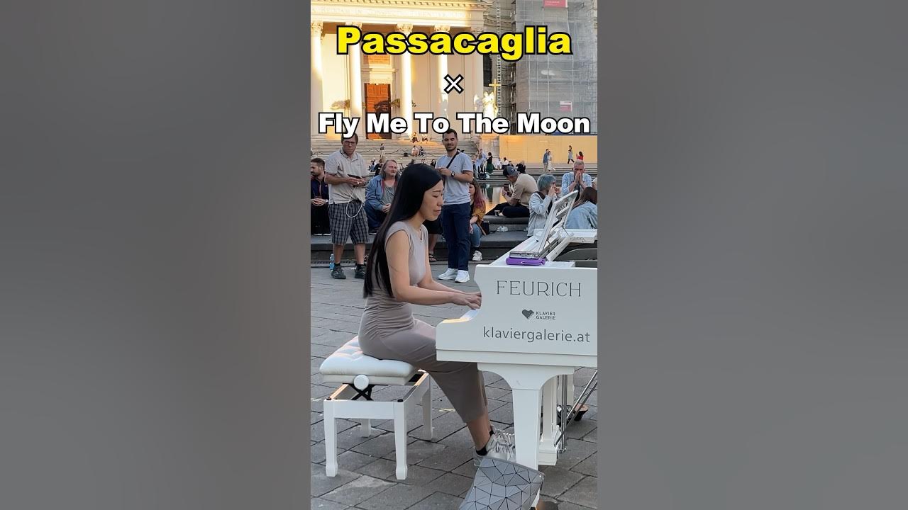 Street Piano Performance: Passacaglia Meets Fly Me To The Moon Street Piano Performance: Passacaglia Meets Fly Me To The Moon