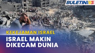 KEKEJAMAN ISRAEL | Suara Dunia Kecam Keganasan Di Gaza Makin Bergema