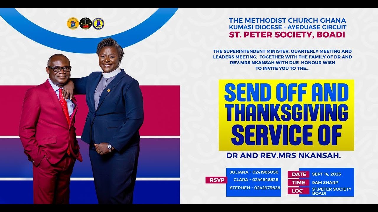 SEND OFF SERVICE || DR AND REV. NKANSAH || ST PETER SOCIETY BOADI - YouTube