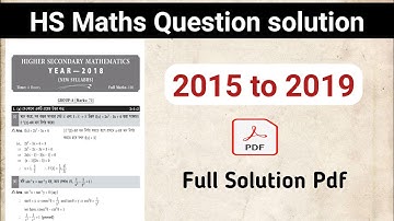 HS Maths Question solution 2015- 2019 ll 2020 full video ll Pdf available