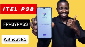How to bypass ITEL p38 android11 without pc