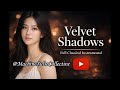Velvet Shadows — Full Classical Instrumental | Slow Cinematic Music