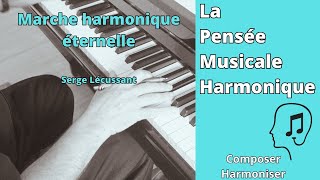 Marche harmonique éternelle