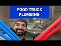 How to Build a Food Truck: Plumbing with PEX