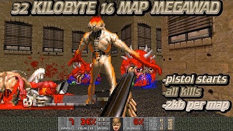 Doom 2: 32 KILOBYTE 16 MAP MEGAWAD by Breadbunbun - UV blind pistol starts all kills - tight maps