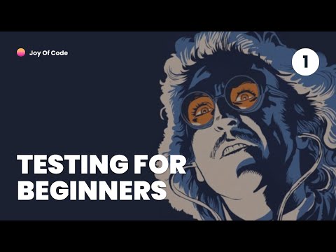 Testing For Beginners #1 - Tests Give You Confidence