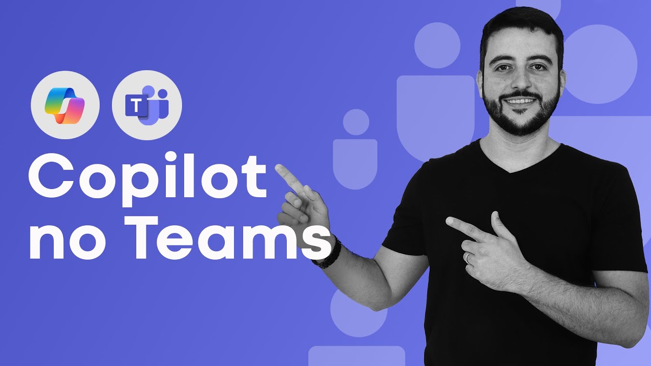 Copilot no Microsoft TEAMS: dicas de PRODUTIVIDADE para otimizar suas reuniões