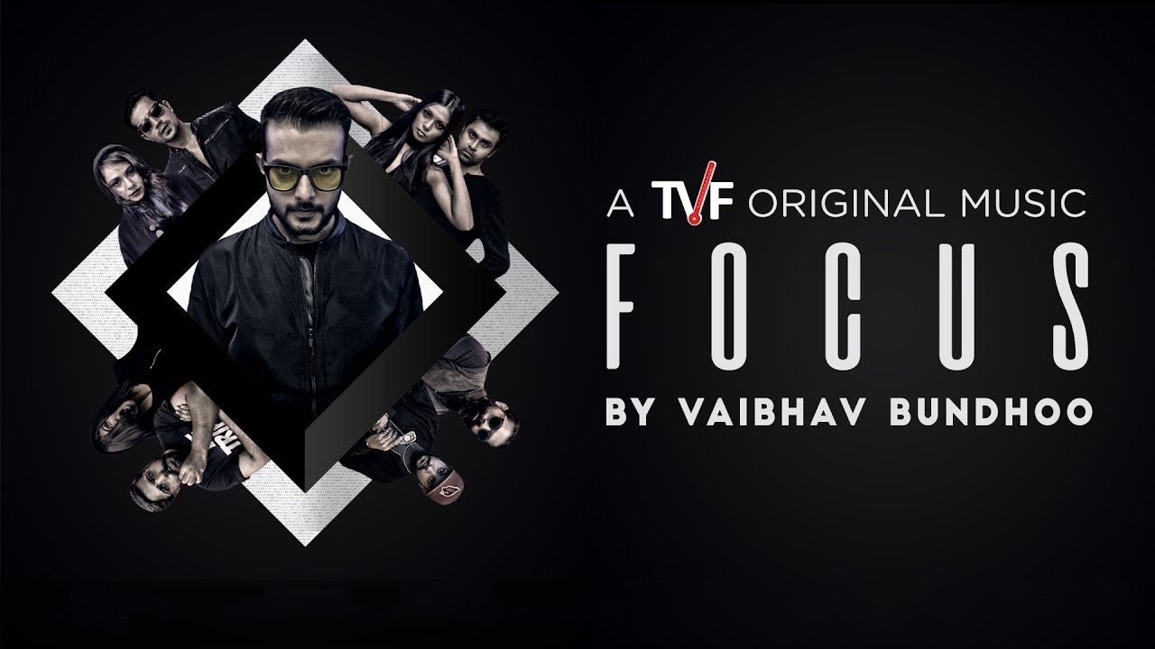 Focus by Vaibhav Bundhoo Official Video